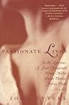 Passionate Lives by John Tytell