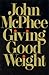Giving Good Weight