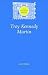 Troy Kennedy Martin (The Te...
