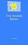 Troy Kennedy Martin (The Television Series)