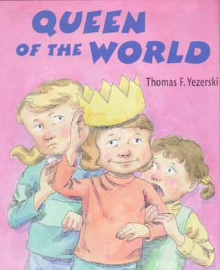 Queen of the World