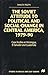 The Soviet Attitude to Political and Social Change in Central America, 1979-90: Case-Studies on Nicaragua, El Salvador and Guatemala (Studies in Russia and East Europe)