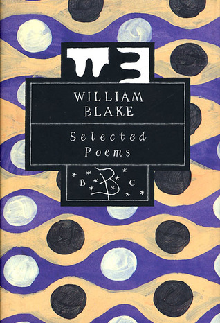 William Blake: Selected Poems