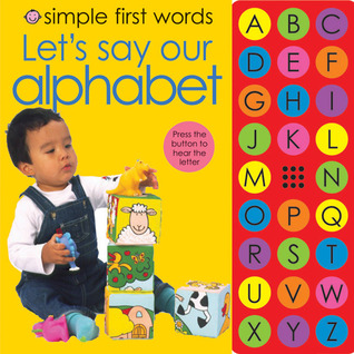 Simple First Words Let's Say Our Alphabet (Board Book)