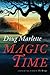 Magic Time: A Novel