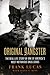 Original Gangster: The Real...