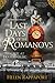 The Last Days of the Romano...
