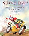 Sunny Boy!: The Life and Times of a Tortoise