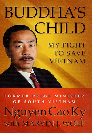 Buddha's Child: My Fight to Save Vietnam (Hardcover)