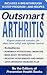 Outsmart Arthritis