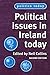 Political Issues in Ireland Today by Neil Collins