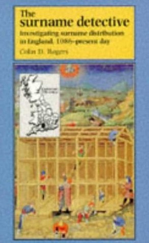The Surname Detective: Investigating surname distribution in England since 1086 (Paperback)