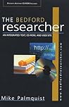 The Bedford Researcher with CD-ROM: An Integrated Text, CD-ROM, and Web Site The Bedford Researcher with CD-ROM: An Integrated Text, CD-ROM, and Web Site