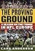 The Proving Ground: A Seaso...