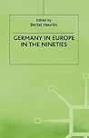Germany in Europe in the Nineties