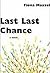 Last Last Chance