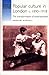 Popular Culture in London C.1890-1918: The Transformation of Entertainment (Studies in Popular Culture)