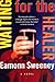 Waiting for the Healer by Eamonn Sweeney