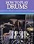 How to Play Drums: Everything You Need to Know to Play the Drums
