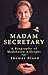 Madam Secretary: A Biography of Madeleine Albright