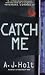 Catch Me