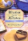 Wisdom from the Kitchen: From Mother to Daughter