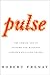 Pulse: The Coming Age of Sy...