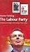 The Labour Party: Continuity and Change in the Making of New Labour