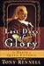 The Last Days of Glory by Tony Rennell