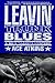 Leavin' Trunk Blues (Nick Travers #2)