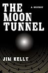 The Moon Tunnel