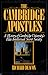 The Cambridge Apostles: A History of Cambridge University's Elite Intellectual Secret Society