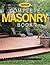 Complete Masonry: Building Techniques, Decorative Concretes, Tools and Materials