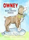 Owney, the Mail-Pouch Pooch by Mona Kerby