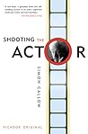 Shooting the Actor