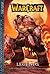 Warcraft Legends, Volume #1