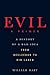 Evil by William Hart