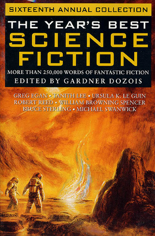 The Year's Best Science Fiction: Sixteenth Annual Collection (Paperback)