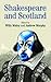 Shakespeare and Scotland