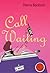 Call Waiting by Dianne Blacklock