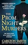 The Prom Night Murders by Carlton Smith