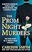 The Prom Night Murders