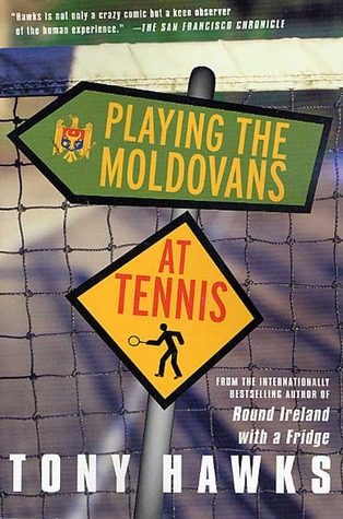 Playing the Moldovans at Tennis (Paperback)