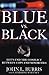 Blue vs. Black by John L. Burris