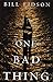 One Bad Thing