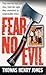 Fear No Evil by Thomas Henry Jones