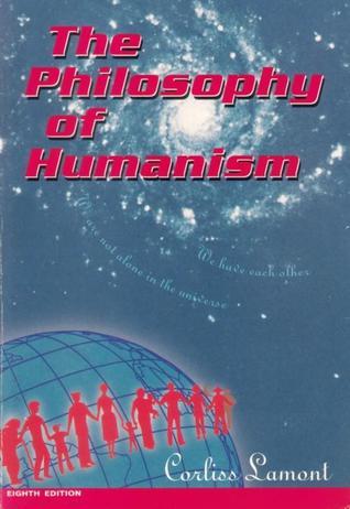 The Philosophy of Humanism
