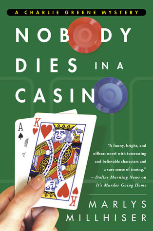 Nobody Dies in a Casino (Charlie Greene, #5)