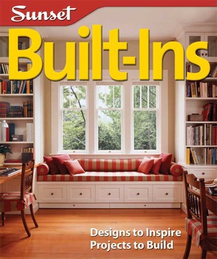 Built-Ins: Designs to Inspire, Projects to Build (Paperback)