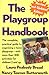 The Playgroup Handbook: The complete, pratical guide to organizing a home playgroup--with more than 200 activities for children 2 and up